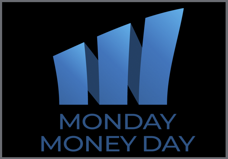 monday money day